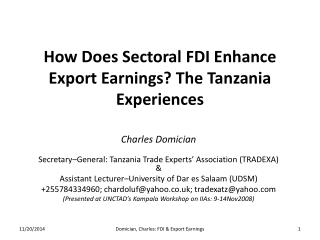 How Does Sectoral FDI Enhance Export Earnings? The Tanzania Experiences