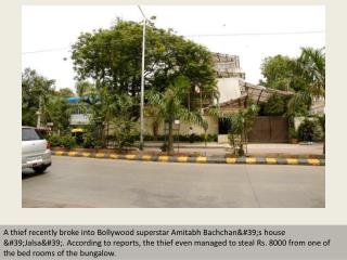 Bachchan home burgled