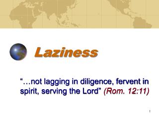 Laziness