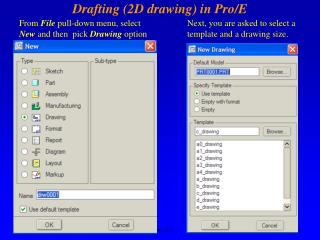 Drafting (2D drawing) in Pro/E