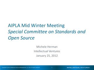 AIPLA Mid Winter Meeting Special Committee on Standards and Open Source