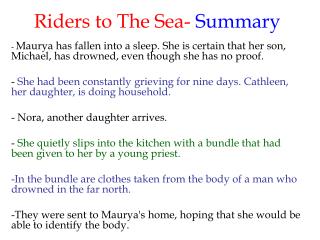 Riders to The Sea- Summary