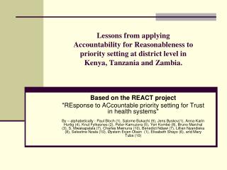 Based on the REACT project &quot;REsponse to ACcountable priority setting for Trust in health systems&quot;