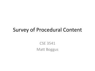 Survey of Procedural Content