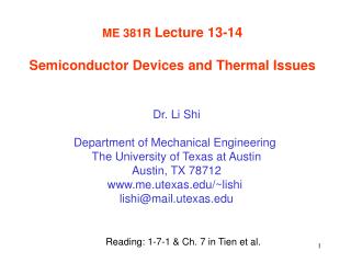ME 381R Lecture 13-14 Semiconductor Devices and Thermal Issues