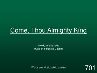 Come, Thou Almighty King