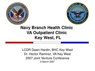 Navy Branch Health Clinic VA Outpatient Clinic Key West, FL