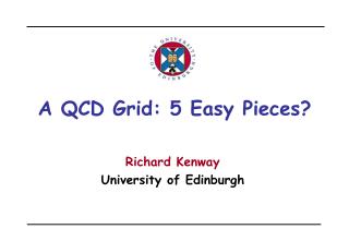A QCD Grid: 5 Easy Pieces?