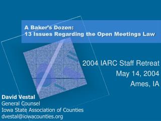 A Baker’s Dozen: 13 Issues Regarding the Open Meetings Law