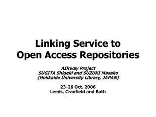 Linking Service to Open Access Repositories