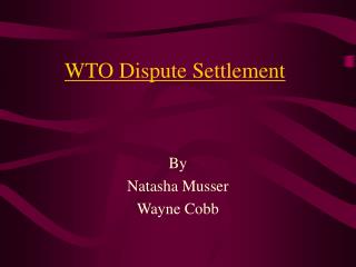 WTO Dispute Settlement