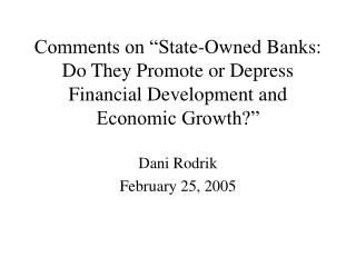 Dani Rodrik February 25, 2005