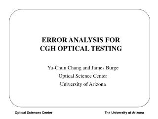 ERROR ANALYSIS FOR CGH OPTICAL TESTING