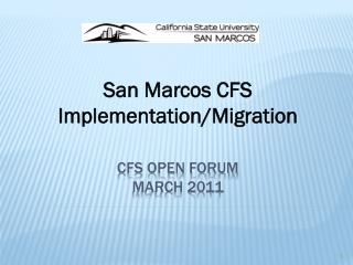 CFS Open Forum March 2011
