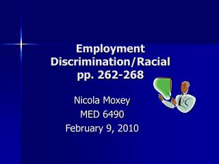 Employment Discrimination/Racial pp. 262-268