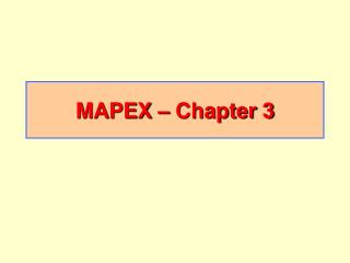 MAPEX – Chapter 3