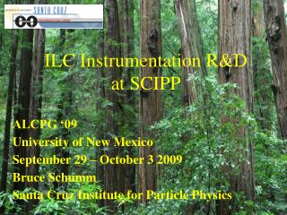 ILC Instrumentation R&amp;D at SCIPP