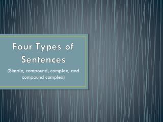 Four Types of Sentences