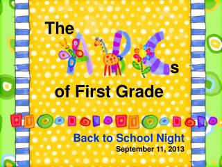 Back to School Night September 11, 2013