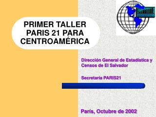 PRIMER TALLER PARIS 21 PARA CENTROAMÉRICA