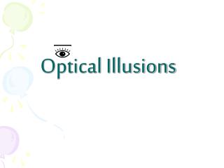 Optical Illusions