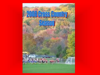 2008 Cross Country Season