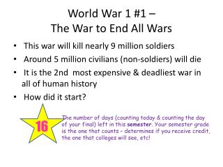 World War 1 #1 – The War to End All Wars