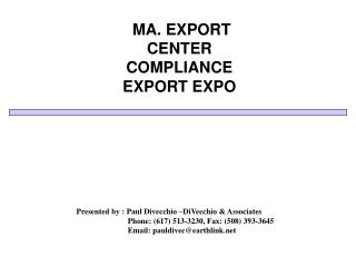 MA. EXPORT CENTER COMPLIANCE EXPORT EXPO