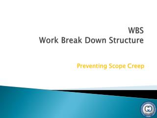 WBS Work Break Down Structure