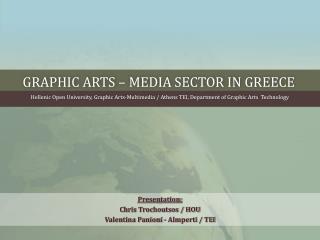 Graphic arts – media sector in greece