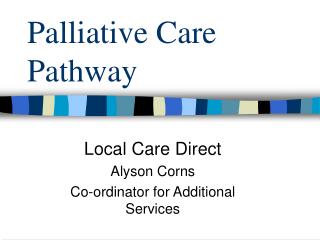 Palliative Care Pathway