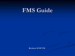 FMS Guide