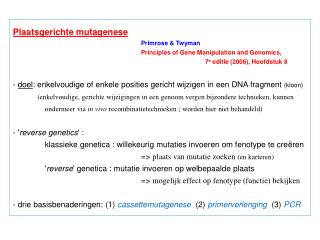 Plaatsgerichte mutagenese 				Primrose &amp; Twyman