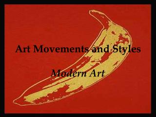 Art Movements and Styles