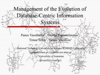 Management of the Evolution of Database-Centric Information Systems