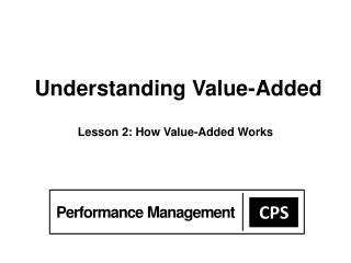 Understanding Value-Added