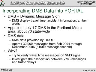 Incorporating DMS Data into PORTAL