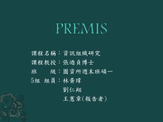 PREMIS