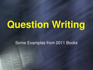 Question Writing