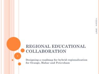 REGIONAL EDUCATIONAL COLLABORATION