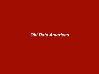 Oki Data Americas