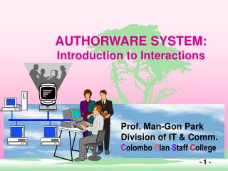 AUTHORWARE SYSTEM: Introduction to Interactions