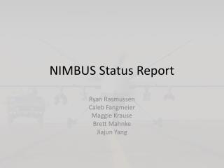 NIMBUS Status Report