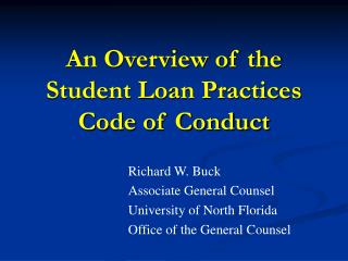 An Overview of the Student Loan Practices Code of Conduct