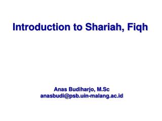 Introduction to Shariah , Fiqh