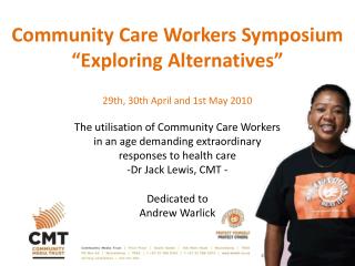 Community Care Workers – Addressing the Health System Crisis