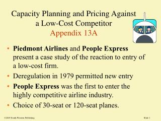 Capacity Planning and Pricing Against a Low-Cost Competitor Appendix 13A