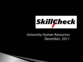 University Human Resources December, 2011