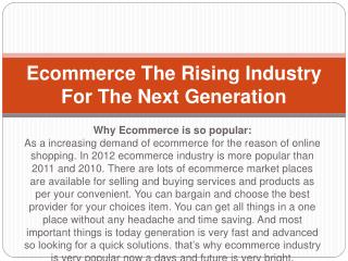Ecommerce The Rising Industry For The Next Generation