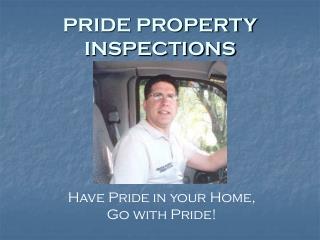 PRIDE PROPERTY INSPECTIONS